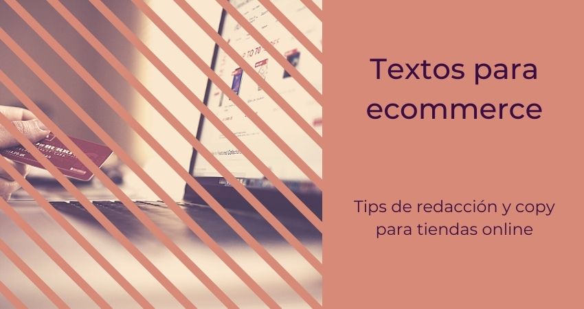 Redacción para tiendas online, textos para ecommerce
